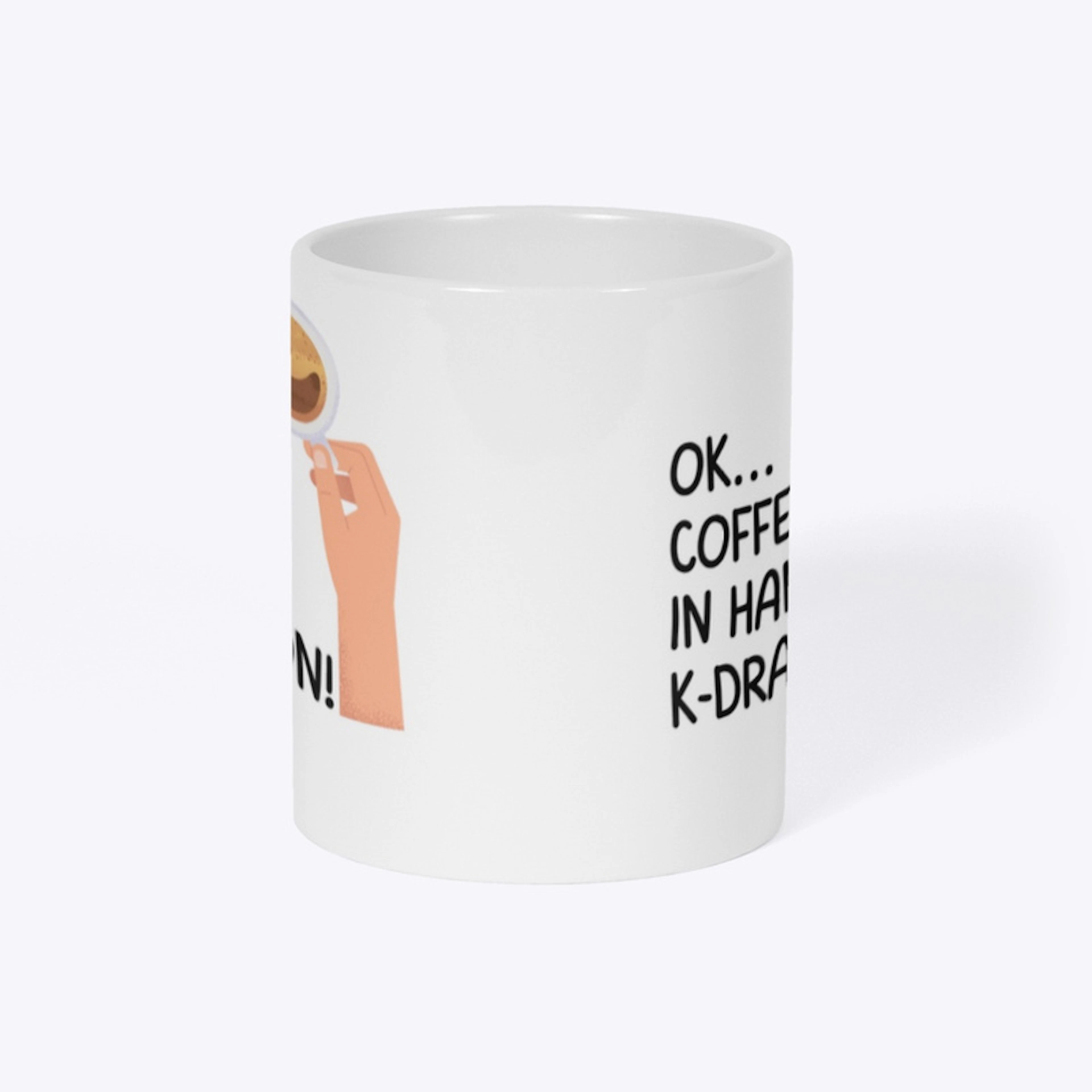 K-Drama On Coffee Mug